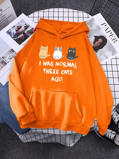 "I Was Normal Three Cats Ago "Hoodie