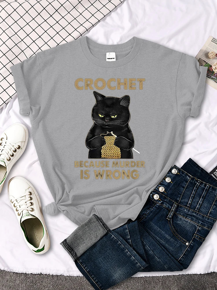 "Crochet Because Murder Is Wrong"Black Cat T-shirt