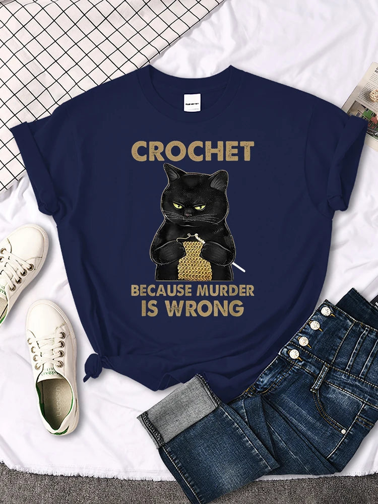 "Crochet Because Murder Is Wrong"Black Cat T-shirt